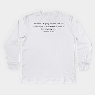 Sisyphus The Myth Quotes Kids Long Sleeve T-Shirt